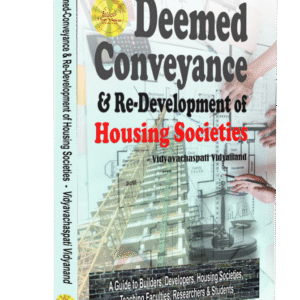 Deemed-Conveyance & Re-Development of Housing Societies